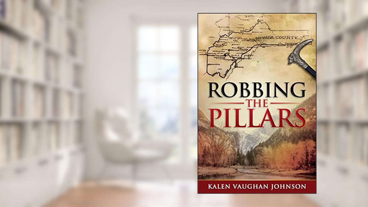 Robbing the Pillars (The Empire Barons Book 1), written by Kalen Vaughan Johnson