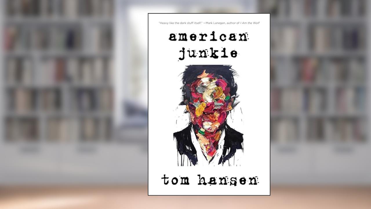 American Junkie, written by Tom Hansen