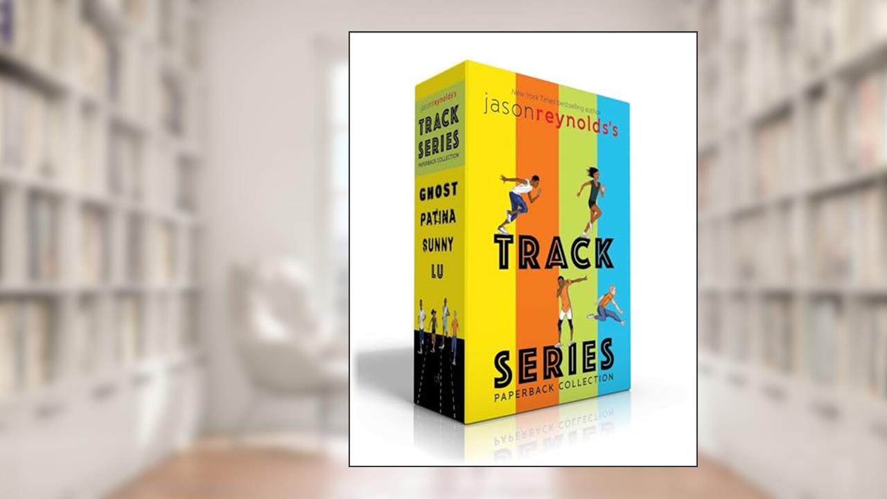 Jason Reynolds's Track Series Paperback Collection (Boxed Set): Ghost; Patina; Sunny; Lu, written by Jason Reynolds