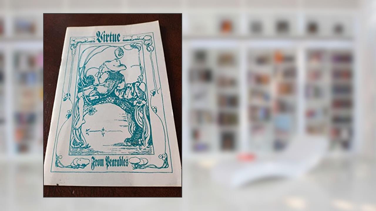 Virtue (Kingdom Stories), written by from Pearables