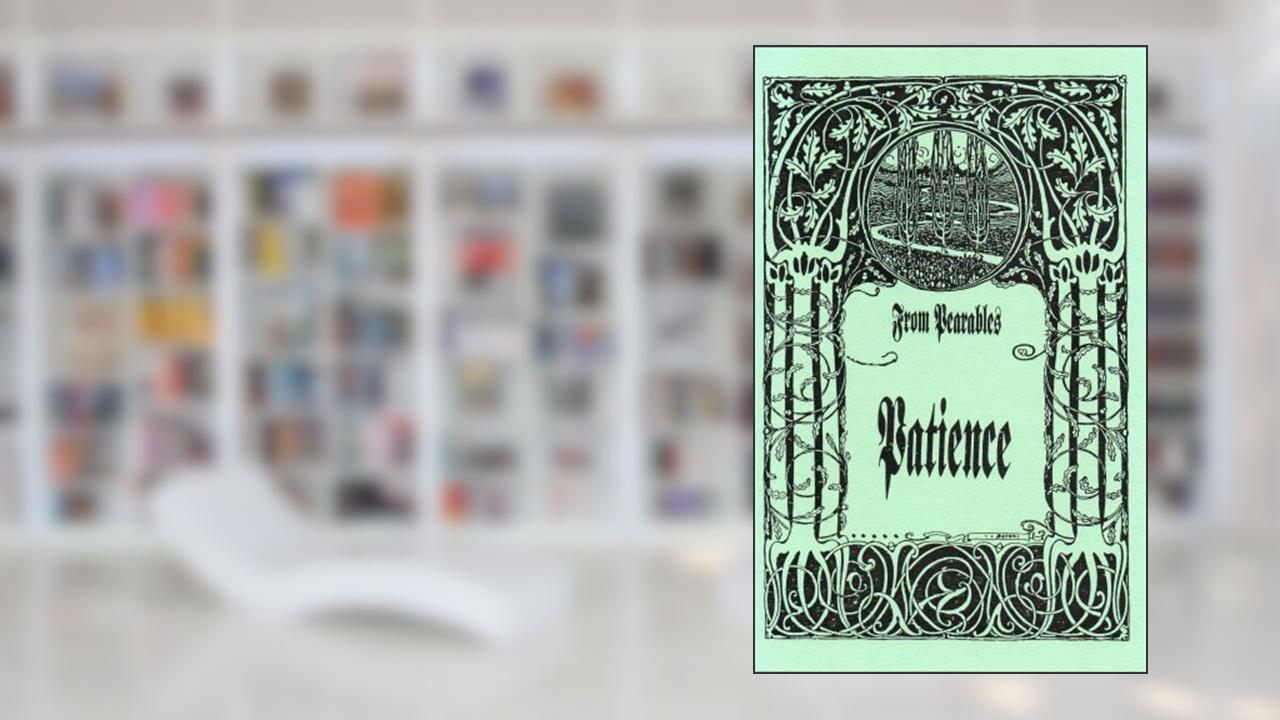 Patience (Kingdom Stories), written by from Pearables