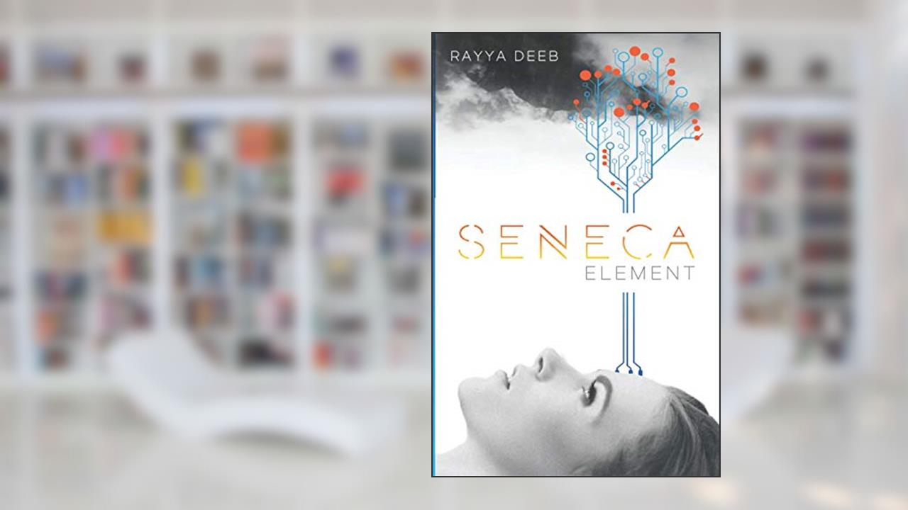 Seneca Element (The Seneca Society), written by Rayya Deeb