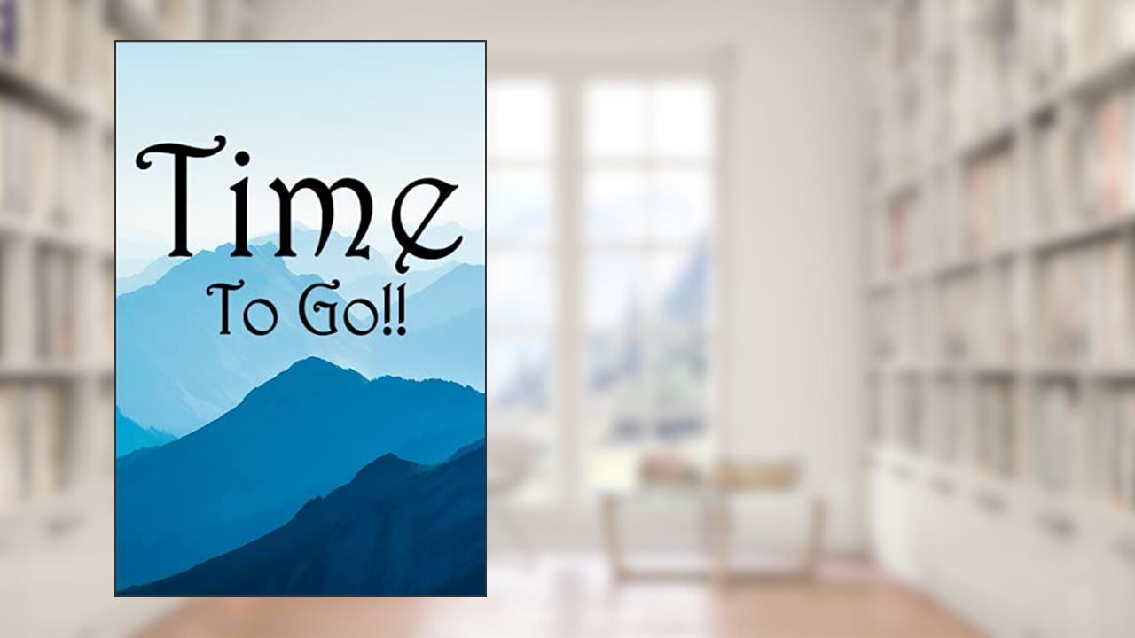Time To Go: A note book of 120 pages, written by Shadman Sakib