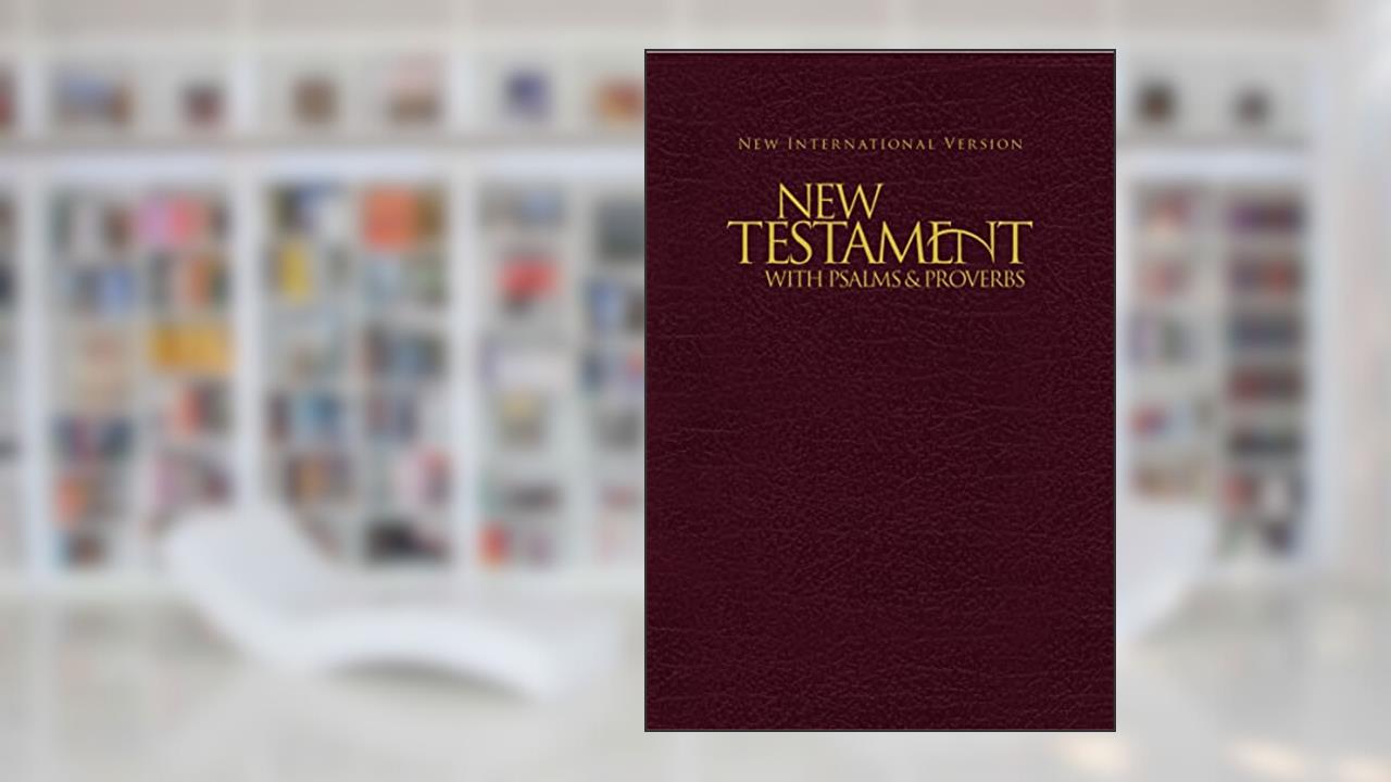 NIV, New Testament with Psalms and Proverbs, Pocket-Sized, Paperback, Burgundy, written by Zondervan