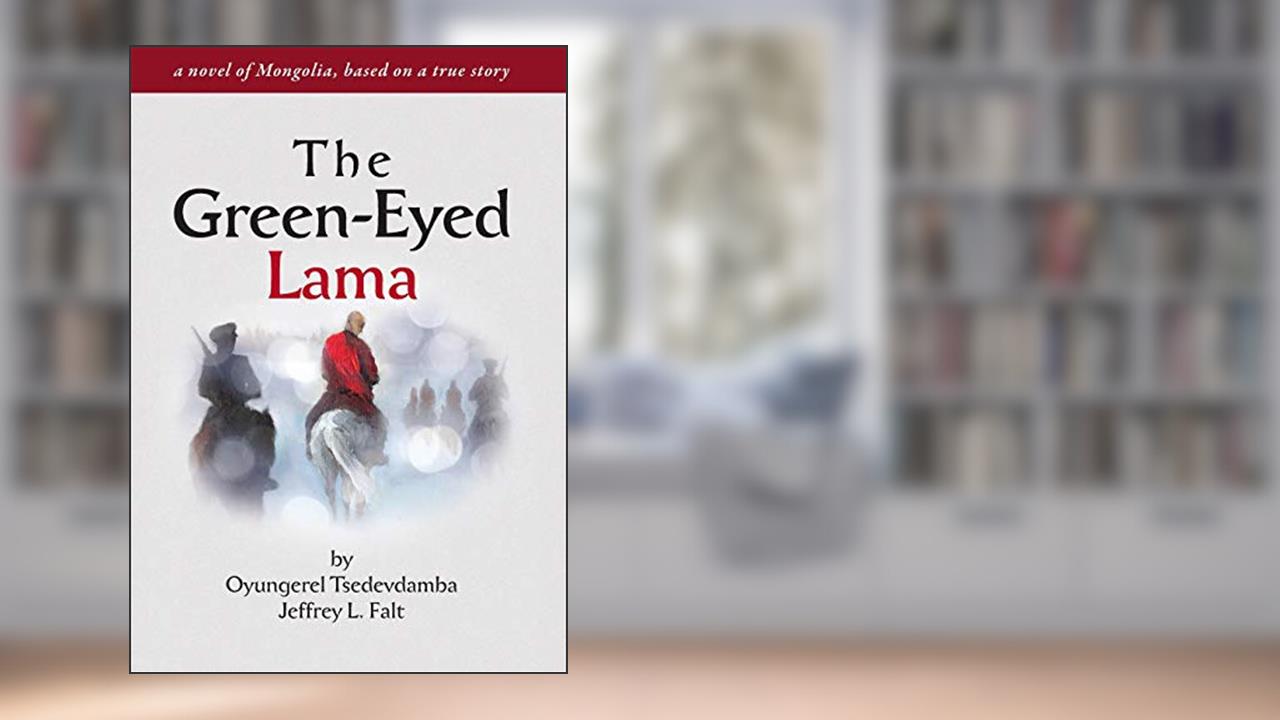 The Green Eyed Lama, written by Oyungerel Tsedevdamba; Jeffrey Lester Falt