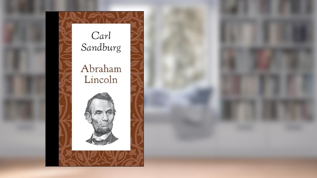 Abraham Lincoln (American Roots), written by Applewood Books