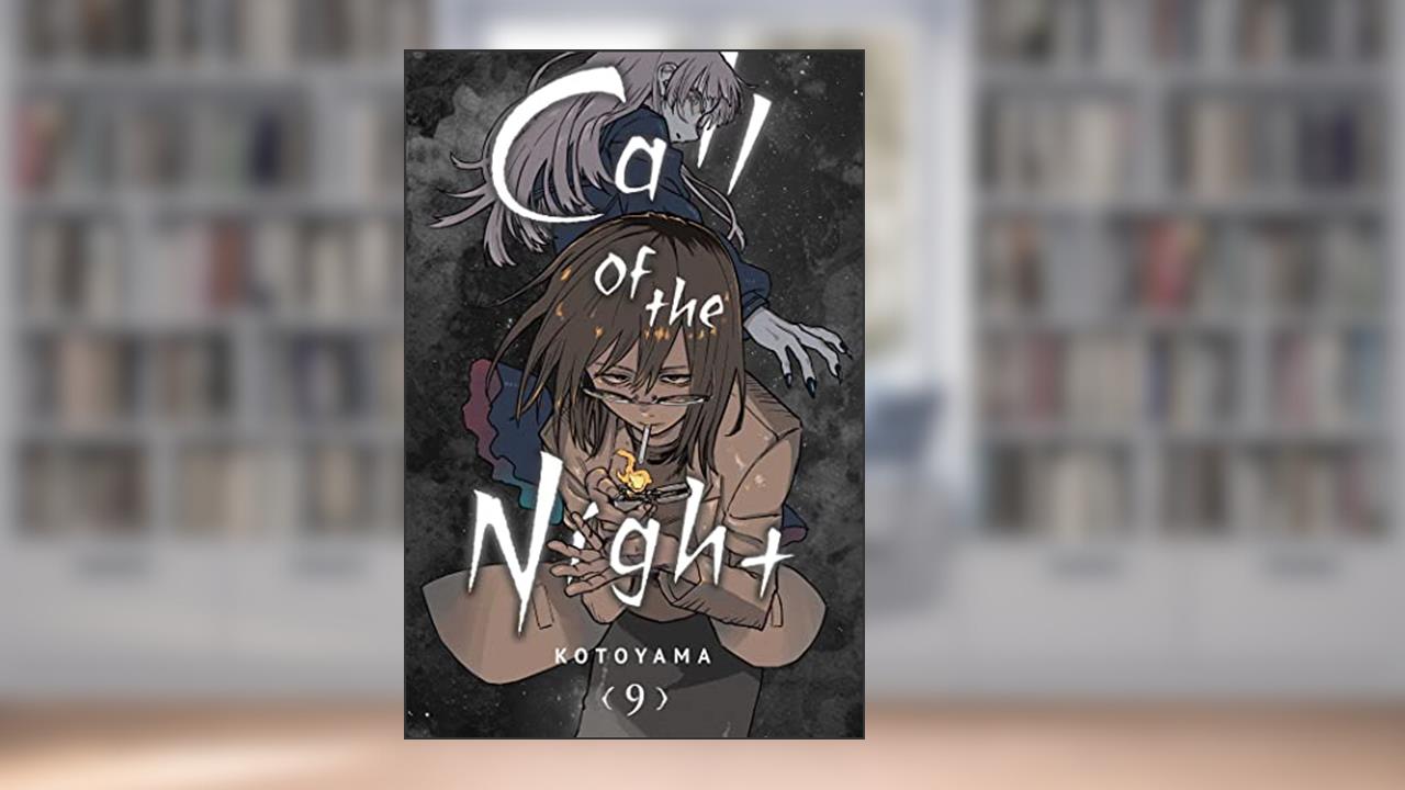 Call of the Night, Vol. 9 (9), written by Kotoyama