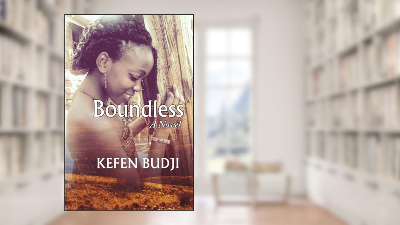 Boundless, written by Kefen Budji