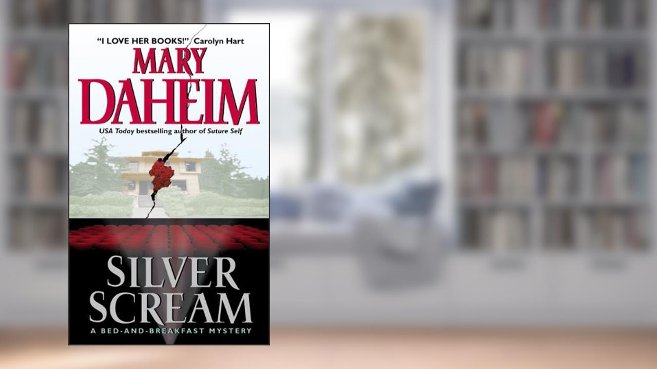 Silver Scream: A Bed-and-Breakfast Mystery (Bed-and-Breakfast Mysteries Book 18), written by Mary Daheim