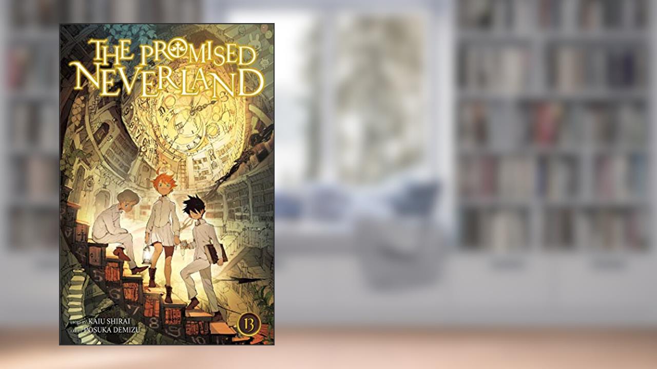 The Promised Neverland, Vol. 13 (13), written by Kaiu Shirai