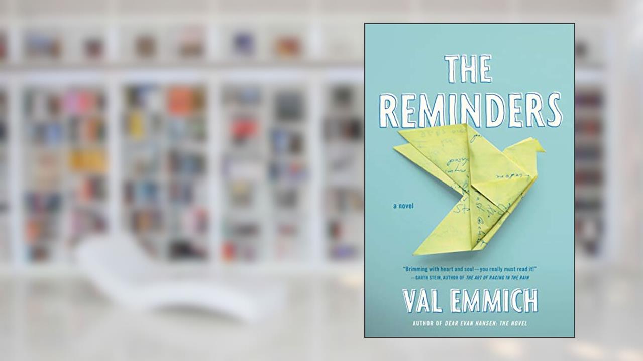The Reminders, written by Val Emmich