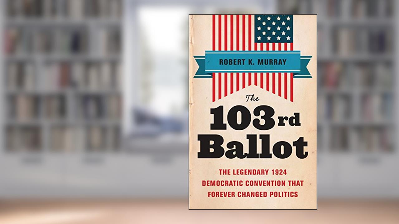 The 103rd Ballot, written by Robert Keith Murray