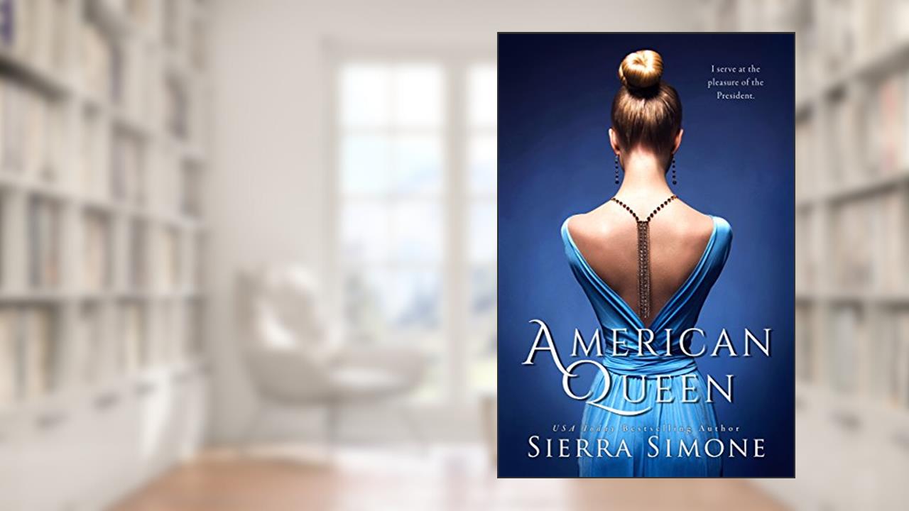 American Queen (New Camelot Book 1), written by Sierra Simone