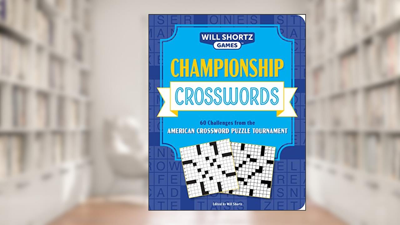 Championship Crosswords (Kindle Scribe Only), written by Will Shortz