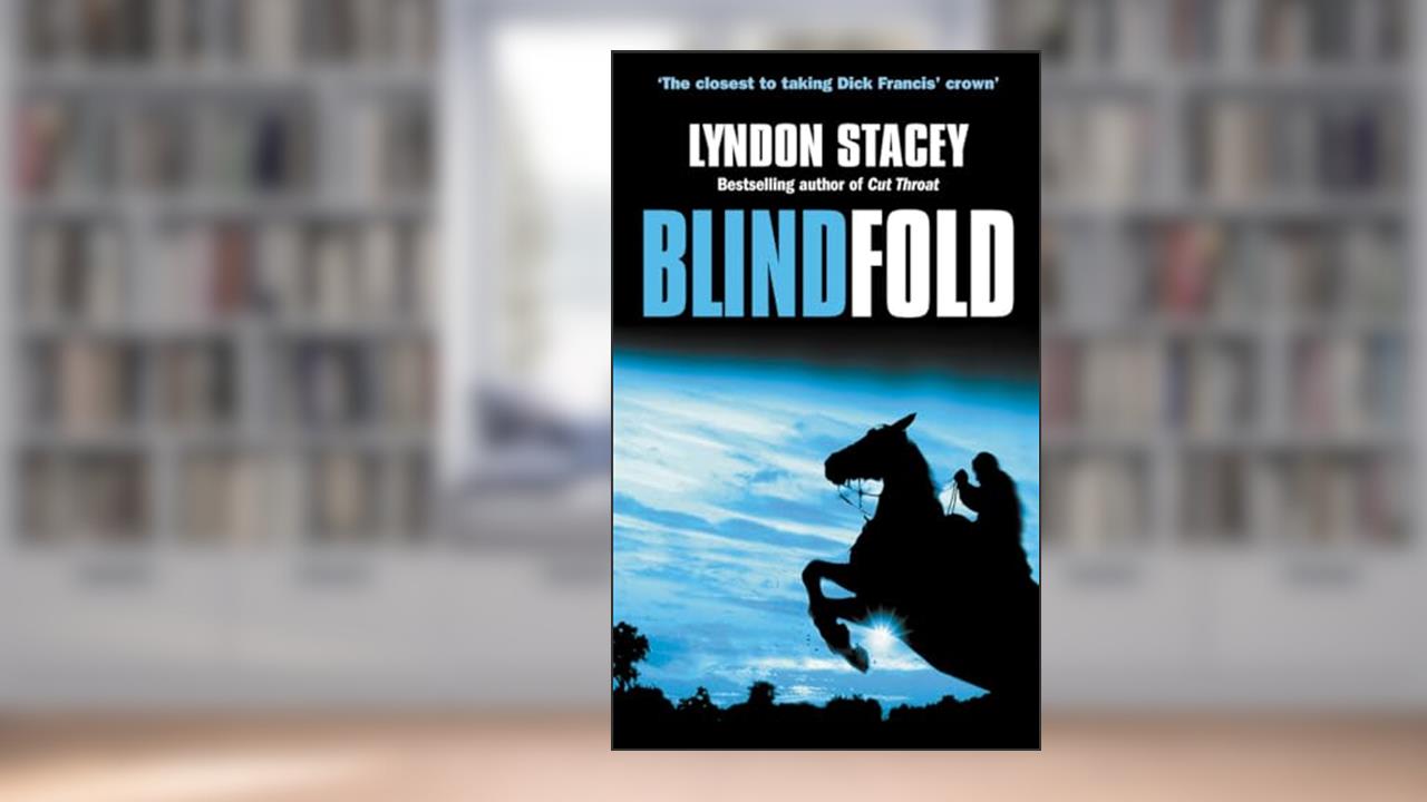 Blindfold, written by Lyndon Stacey