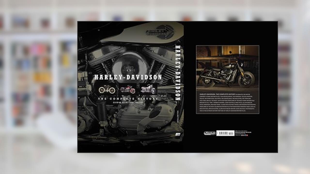 Harley-Davidson: The Complete History, written by Darwin Holmstrom