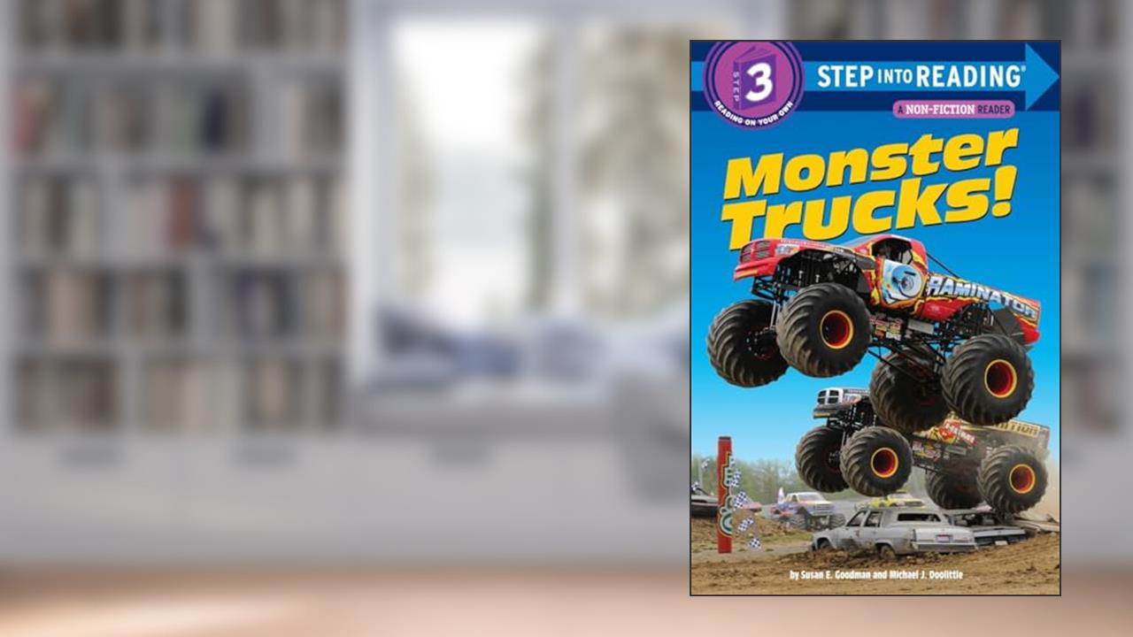 Monster Trucks! (Step into Reading), written by Susan E. Goodman