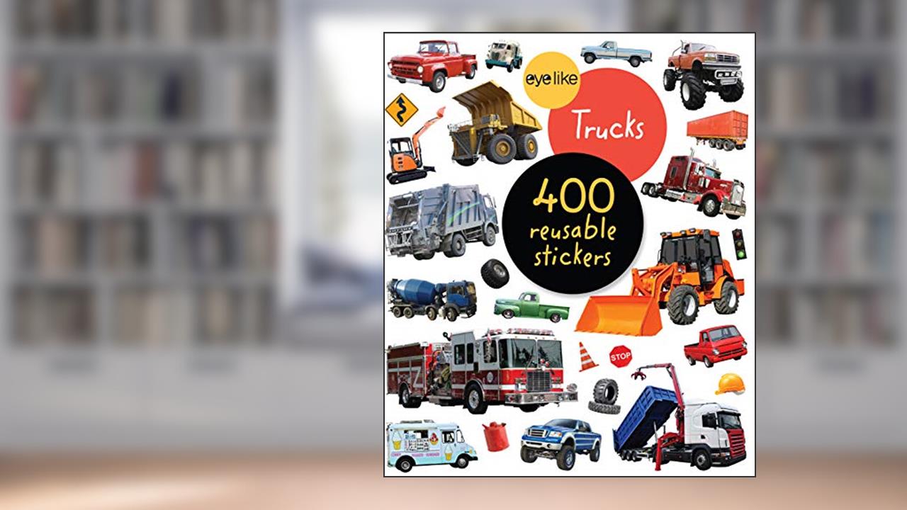 Eyelike Stickers: Trucks, written by Workman Publishing
