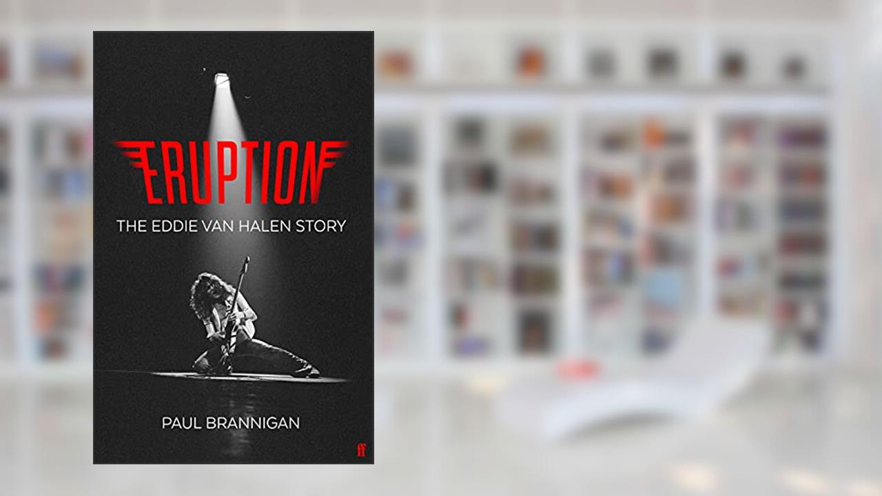 Eruption, written by Paul Brannigan