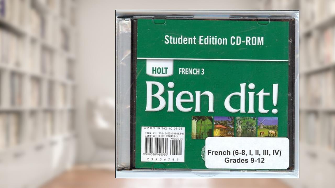 Bien dit!: Student Edition CD-ROM Level 3 2008, written by RINEHART AND WINSTON HOLT