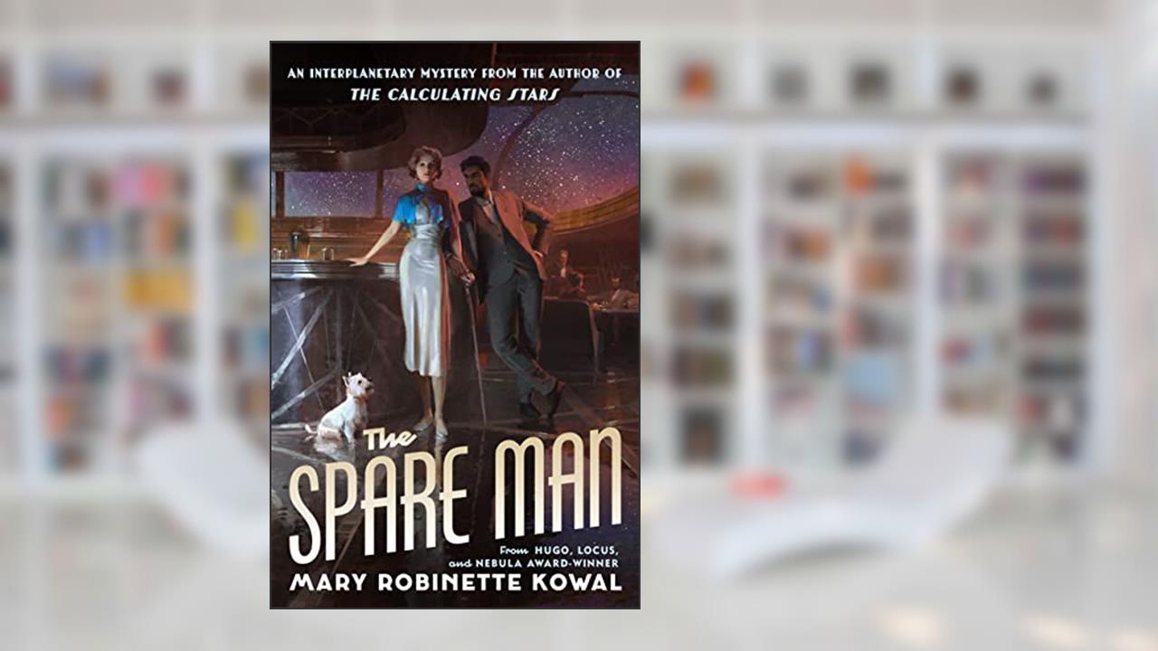 The Spare Man, written by Mary Robinette Kowal