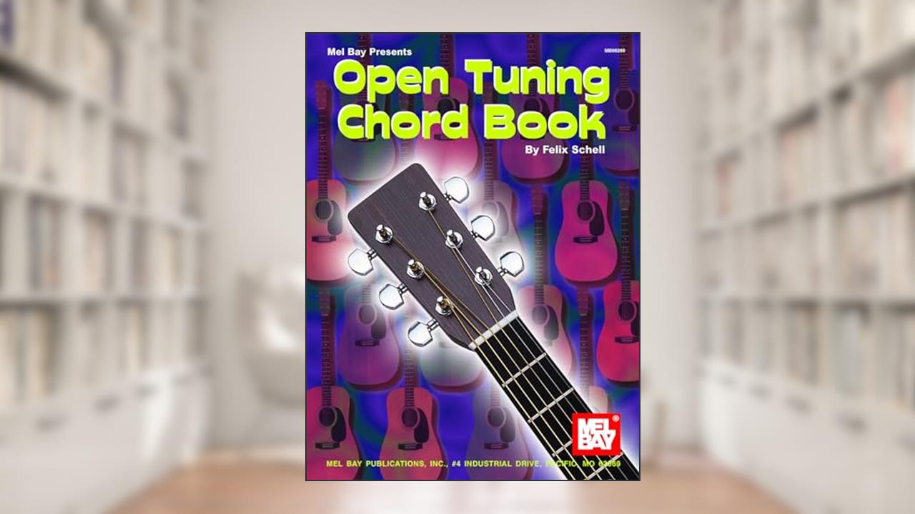 The Open Tunings Chord Book, written by Felix Schell