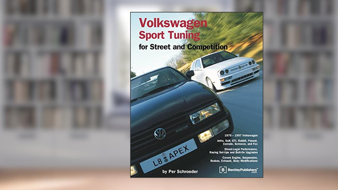 Volkswagen Sport Tuning: For Street and Competition (Engineering and Performance), written by Per Schroeder