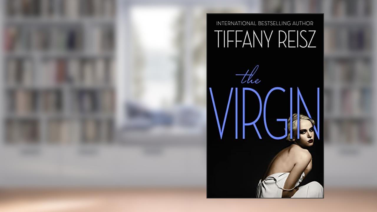 The Virgin (The Original Sinners Book 7), written by Tiffany Reisz
