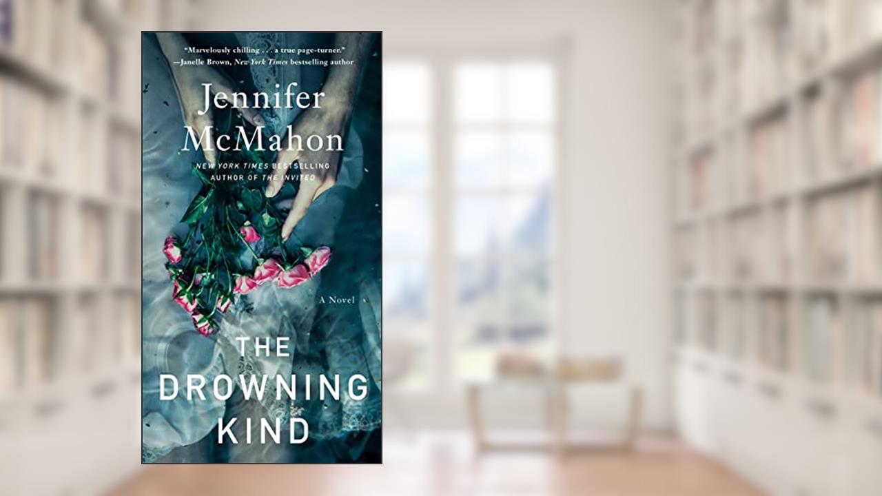 The Drowning Kind, written by Jennifer McMahon