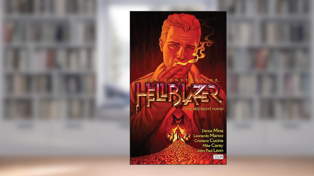 John Constantine, Hellblazer 19: The Red Right Hand, written by Denise Mina; Mike Carey