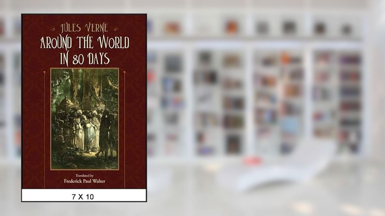Around the World in 80 Days (Excelsior Editions), written by Jules Verne