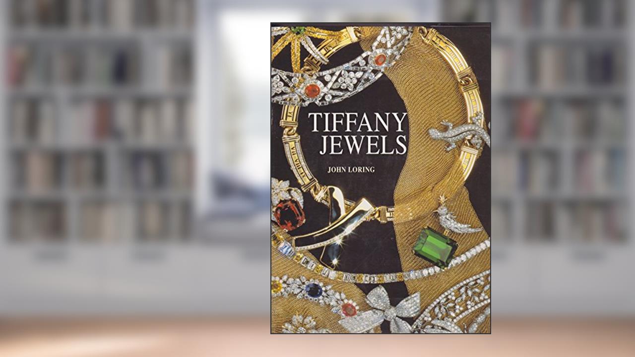 Tiffany Jewels, written by John Loring