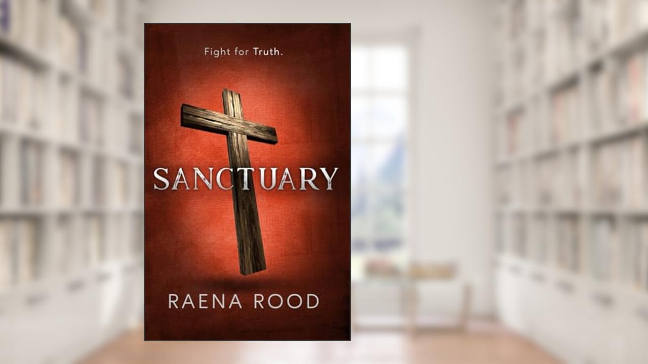 Sanctuary: Subversive Trilogy, Book 2, written by Raena Rood