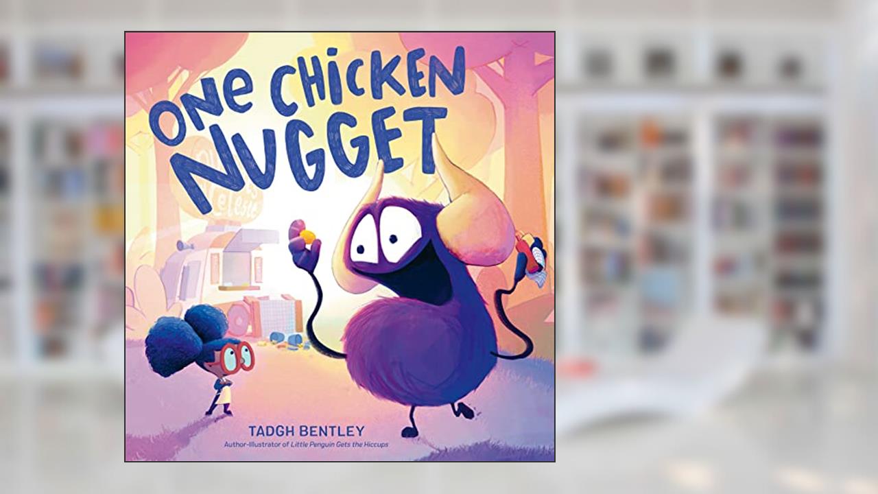 One Chicken Nugget, written by Tadgh Bentley