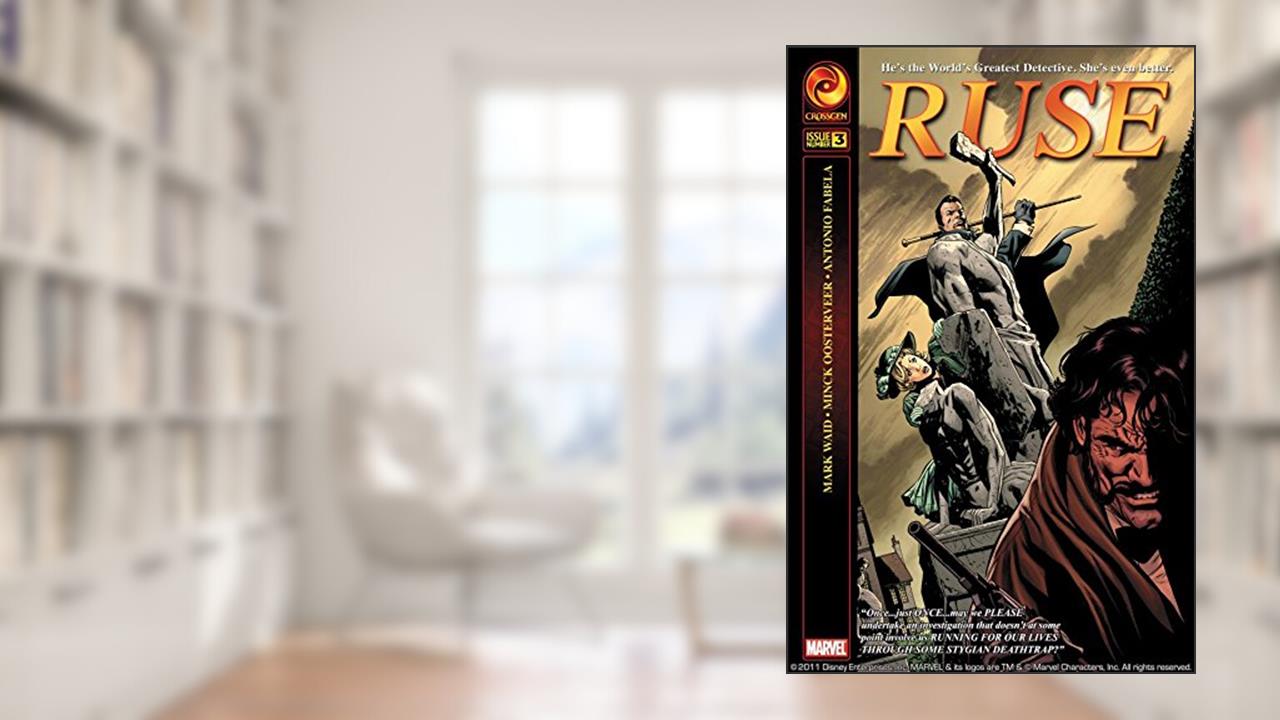 Ruse #3 (of 4), written by Mark Waid