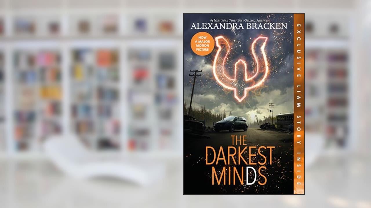 Darkest Minds, The (Bonus Content) (A Darkest Minds Novel), written by Alexandra Bracken