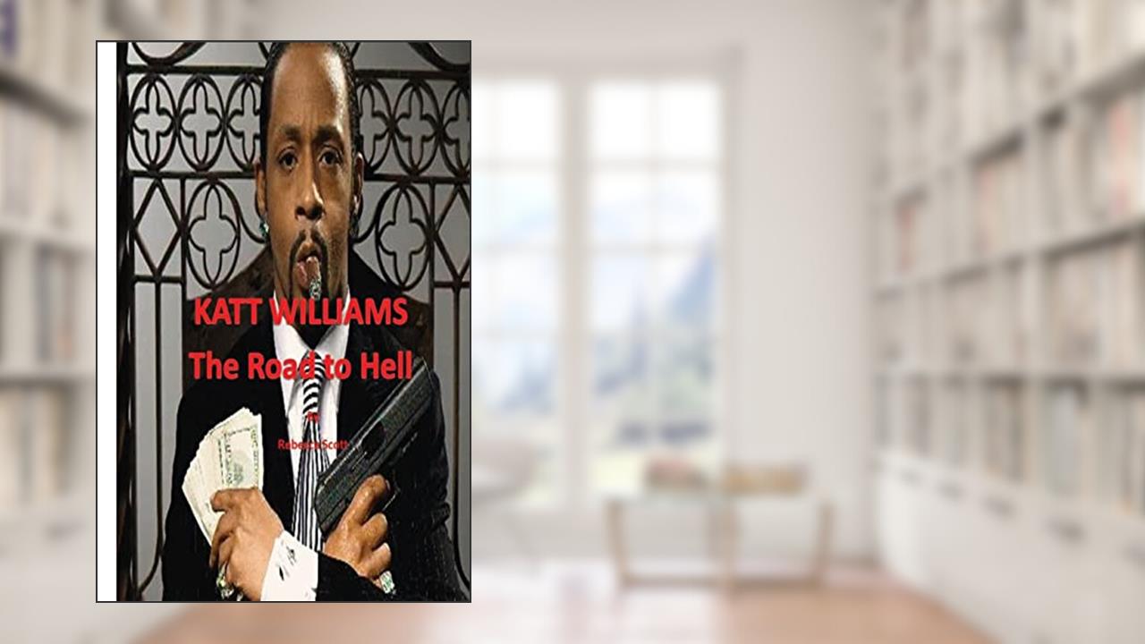 Katt Williams - The Road to Hell, written by rebecca scott