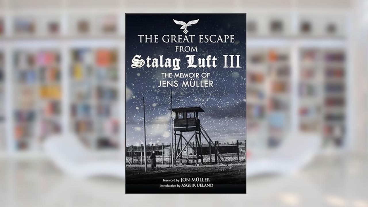 The Great Escape from Stalag Luft III: The Memoir of Jens Muller, written by Jens Muller