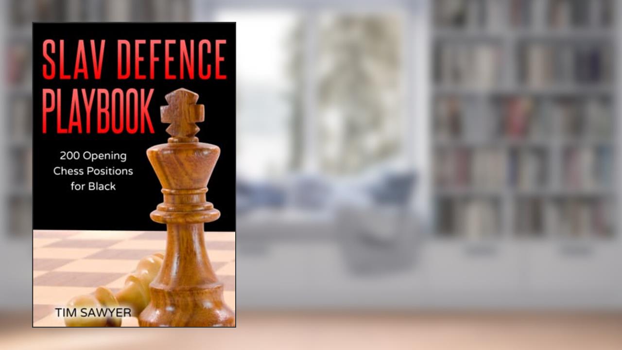 Slav Defence Playbook: 200 Opening Chess Positions for Black (Sawyer Chess Playbook), written by Tim Sawyer