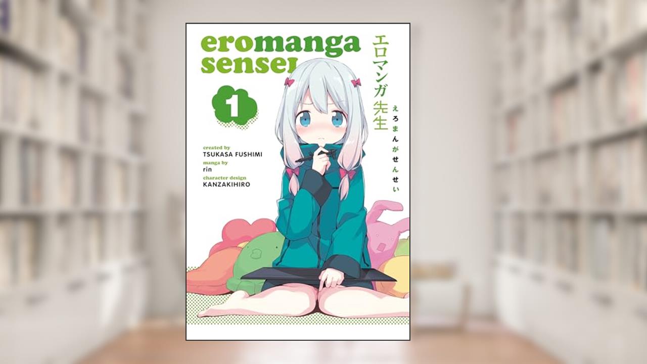 Eromanga Sensei Volume 1, written by Tsukasa Fushimi