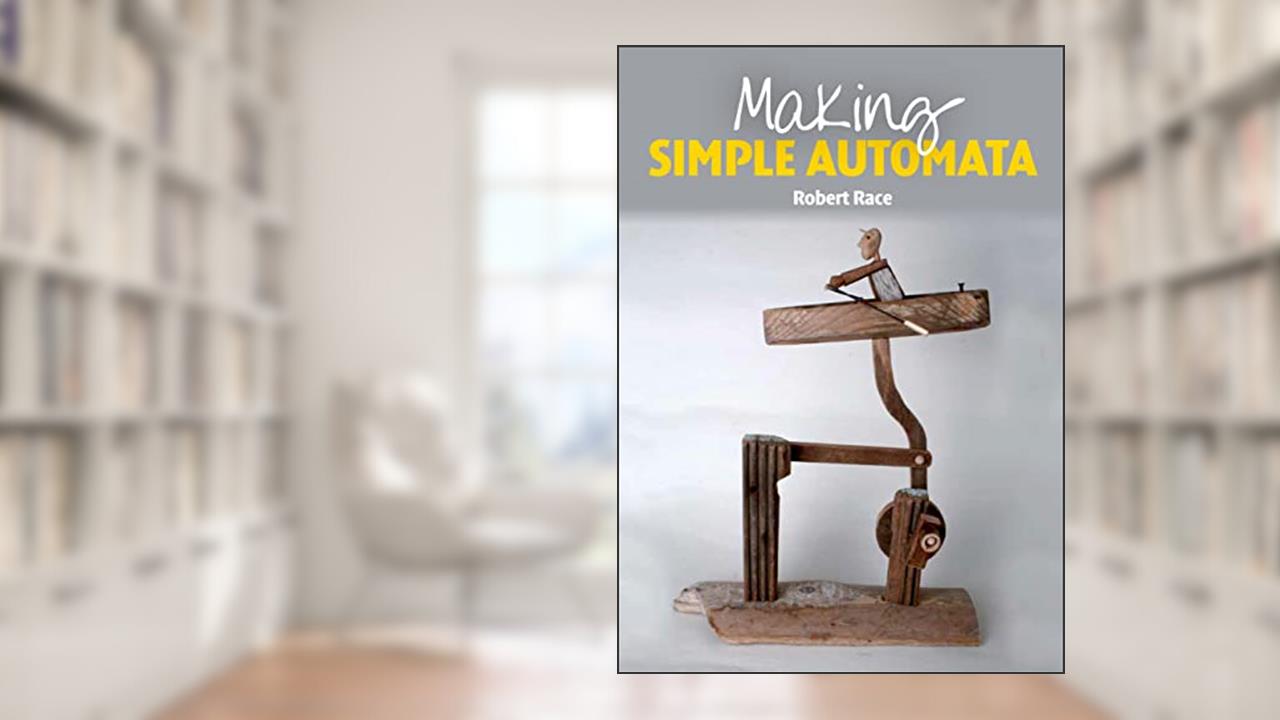 Making Simple Automata, written by Robert Race
