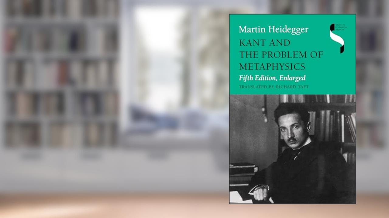 Kant and the Problem of Metaphysics (Studies in Continental Thought), written by Martin Heidegger