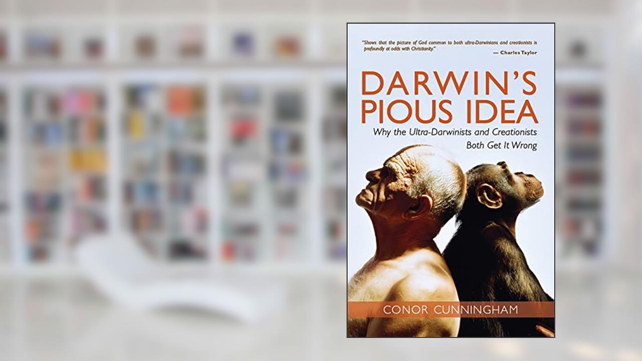 Darwin's Pious Idea: Why the Ultra-Darwinists and Creationists Both Get It Wrong (Interventions (INT)), written by Conor Cunningham