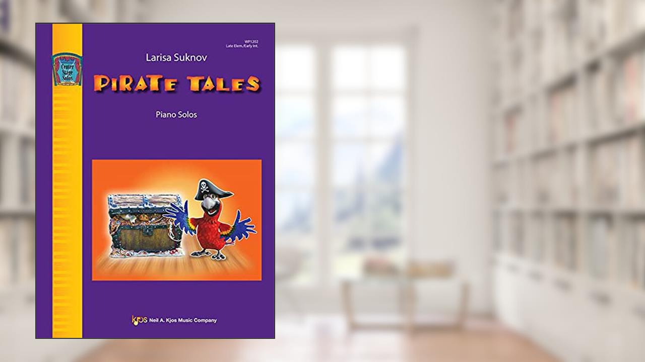 WP1202 - Pirate Tales - Center Stage Solos - Late Elem./Early Int., written by Larisa Suknov