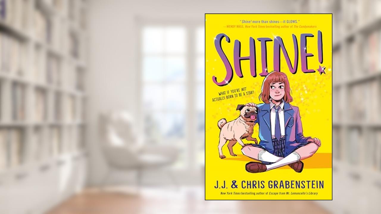 Shine!, written by J.J. Grabenstein; Chris Grabenstein