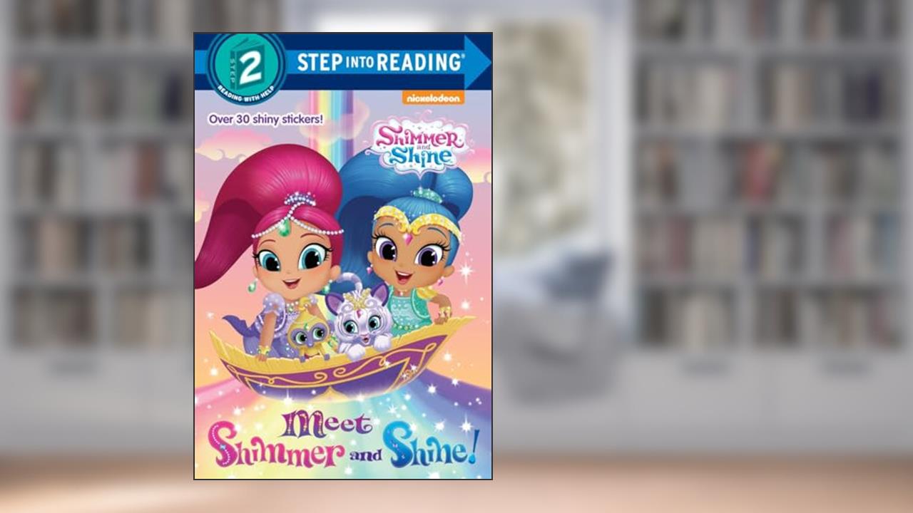 Meet Shimmer and Shine! (Shimmer and Shine) (Step into Reading), written by Random House