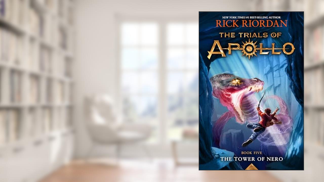 Trials of Apollo, The Book Five: Tower of Nero, The-Trials of Apollo, The Book Five, written by Rick Riordan