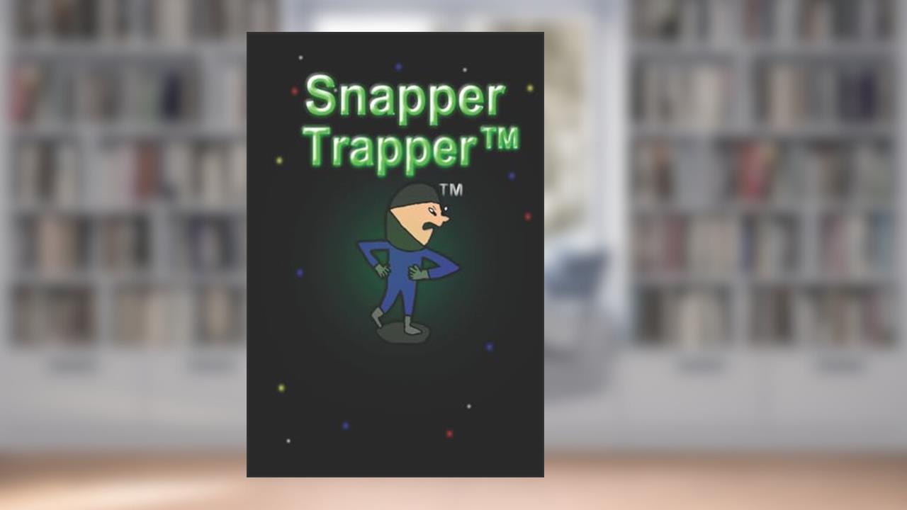 Snapper TrapperT: #1, written by Elidio Jose de Vasconcelos