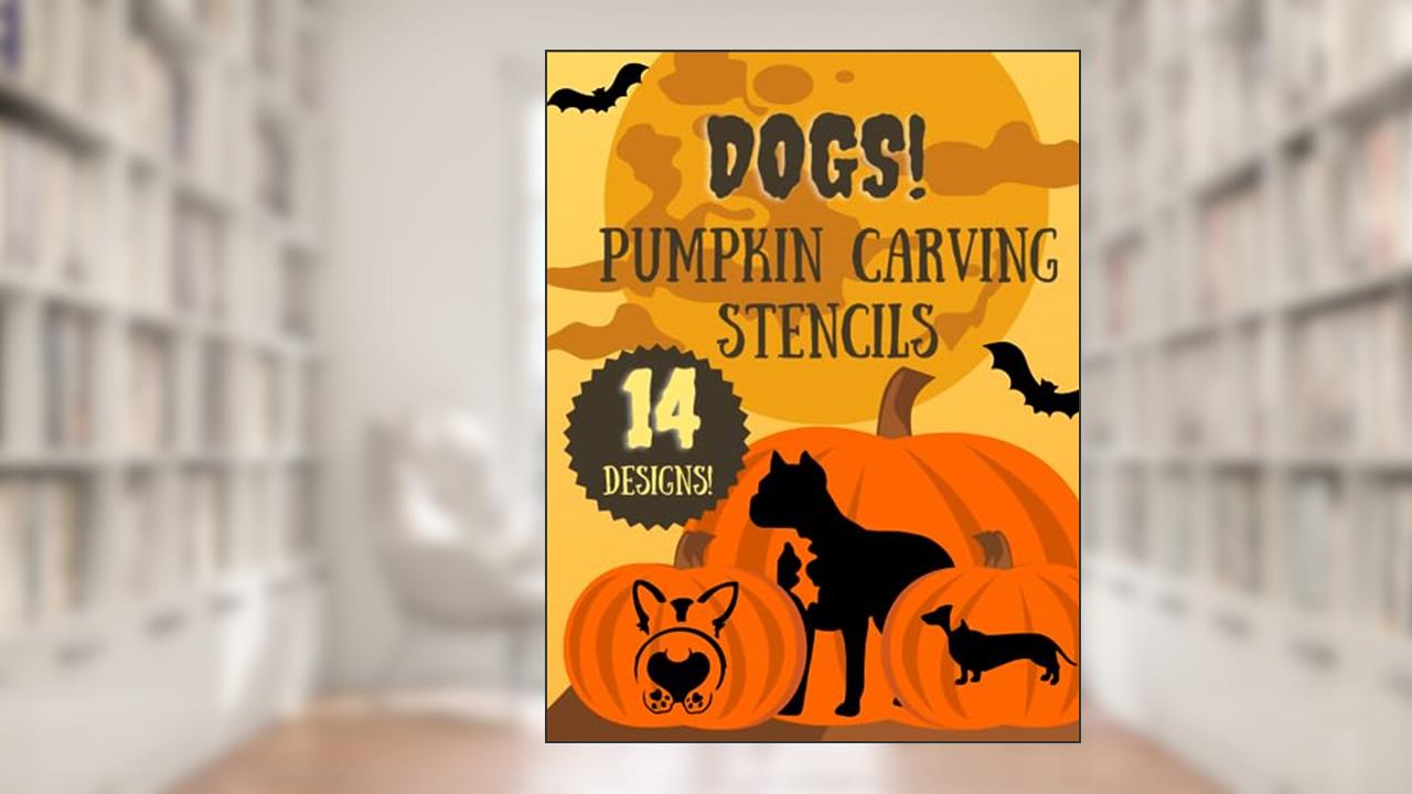 Dog Pumpkin Carving Stencils: 12 Fun Jack O'Lantern Carving Templates for Halloween (Halloween Pumpkin Carving Stencils), written by KSG Press