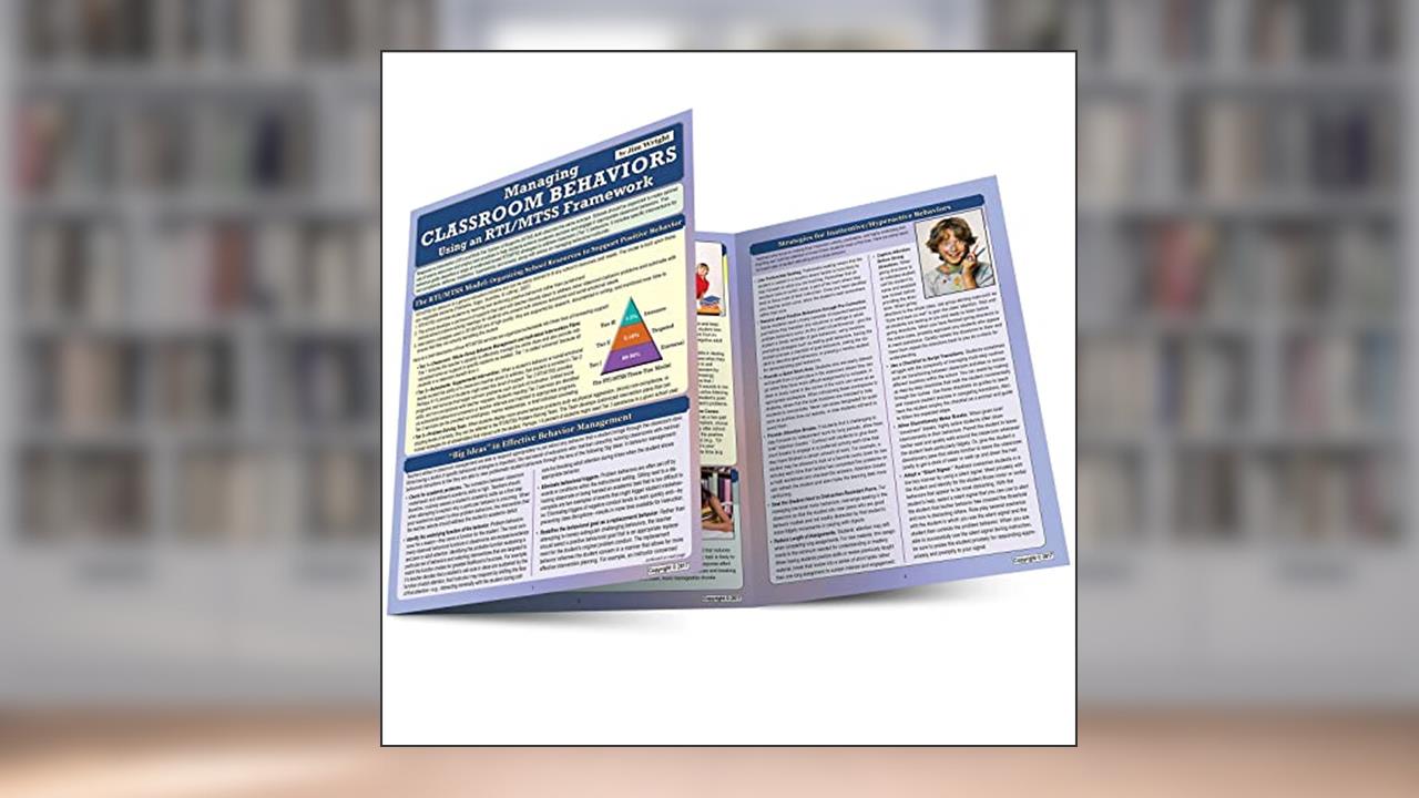 Managing Classroom Behaviors Using an RTI/MTSS Framework, written by Jim Wright
